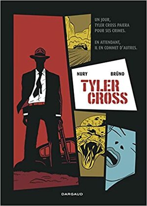 Tyler Cross by Fabien Nury