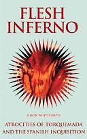 Flesh Inferno by Simon Whitechapel