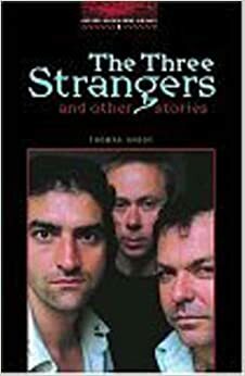 The Three Strangers and Other Stories by Thomas Hardy, Margaret Tarner