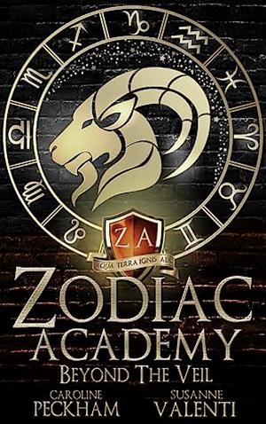 Zodiac Academy: Beyond the Veil by Susanne Valenti, Caroline Peckham