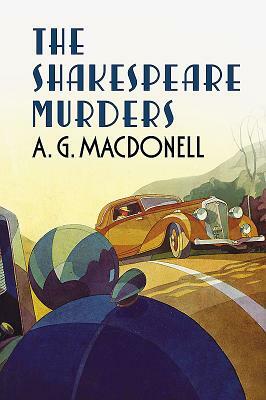 The Shakespeare Murders by A. G. Macdonell