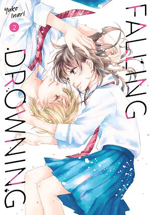 Falling Drowning, Vol. 2 by Yuko Inari