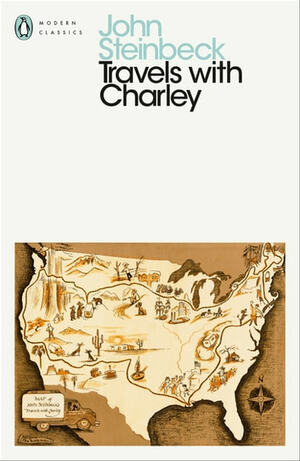 Travels with Charley: In Search of America by John Steinbeck