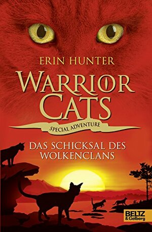 Das Schicksal des Wolkenclans by Erin Hunter