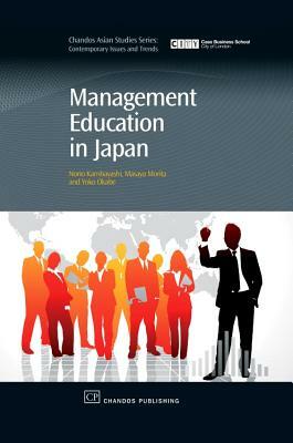 Management Education in Japan by Yoko Okabe, Masaya Morita, Norio Kambayashi