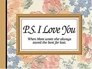 P.S. I Love You by H. Jackson Brown Jr.