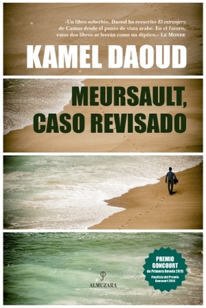 Meursault, Caso Revisado by Kamel Daoud
