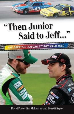 "then Junior Said to Jeff. . ." by Jim McLaurin