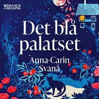 Det blå palatset by Anna-Carin Svanå