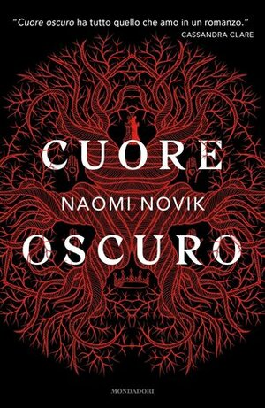 Cuore oscuro by Manuela Carozzi, Naomi Novik