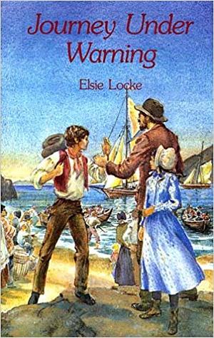 Journey Under Warning by Elsie Locke