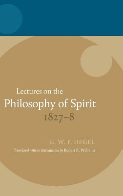 Lectures on the Philosophy of Spirit 1827-8 by 