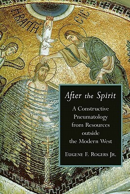 After the Spirit by Eugene F. Rogers Jr.