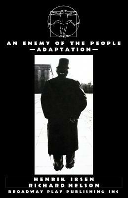 An Enemy of the People by Henrik Ibsen