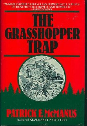 The Grasshopper Trap by Patrick F. McManus