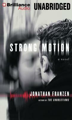 Strong Motion by Jonathan Franzen