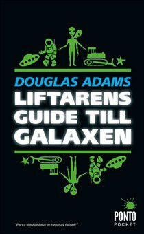 Liftarens guide till galaxen by Douglas Adams