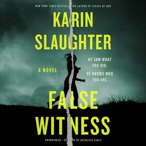 False Witness by Karin Slaughter