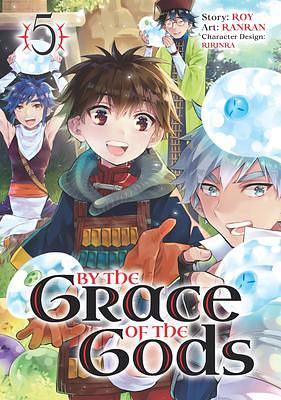 By the Grace of the Gods (Manga), Vol. 5 by Ririnra, Ranran, Roy, Roy