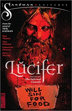 O Universo de Sandman: Lúcifer, Vol. 1 - A Infernal Comédia by Neil Gaiman, Sebastian Fiumara, Max Fiumara, Dan Watters