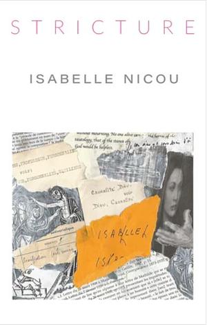 Stricture by Isabelle Nicou