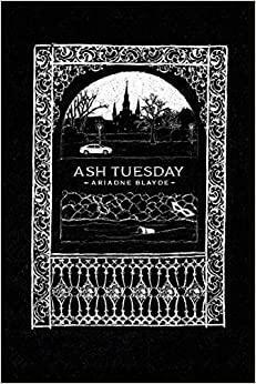 Ash Tuesday by None