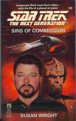 Star Trek: The Next Generation: Sins of Commission by Susan Wright