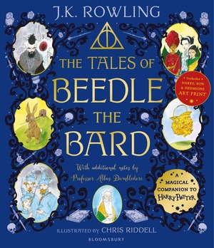 The Tales of Beedle the Bard by J.K. Rowling