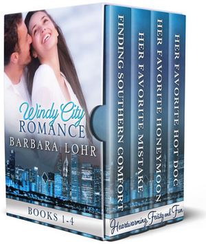 Windy City Romance: Boxed Set: Books 1-4 by Barbara Lohr