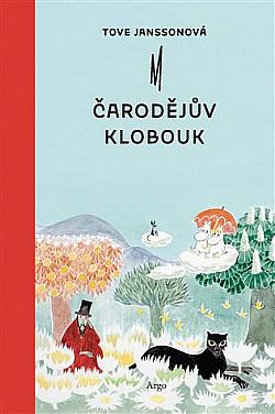 Čarodějův klobouk by Tove Jansson