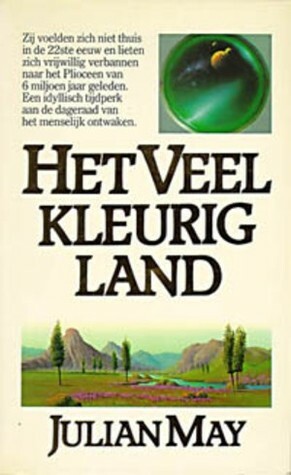 Het veelkleurige Land by Wim Gijsen, Julian May