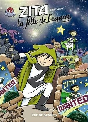 Zita, la fille de l'espace by Ben Hatke