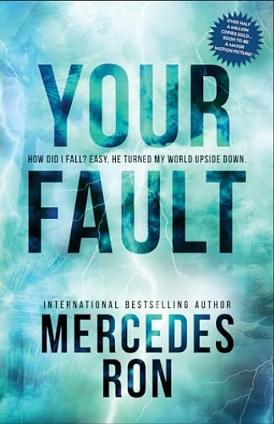 Your Fault by Mercedes Ron