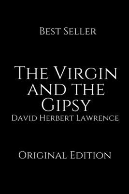 The Virgin And The Gipsy And Other Stories by D. H. Lawrence