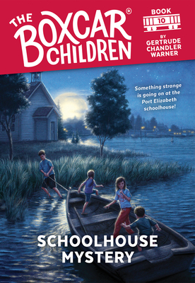 Schoolhouse Mystery by Gertrude Chandler Warner