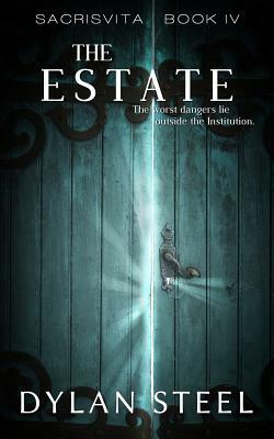 The Estate by Dylan Steel