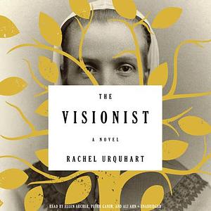 The Visionist by Rachel Urquhart