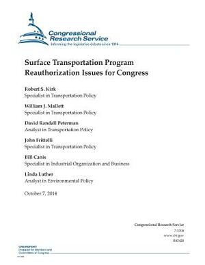 Surface Transportation Program Reauthorization Issues for Congress by Congressional Research Service