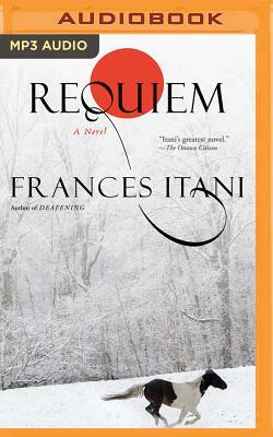 Requiem by Frances Itani