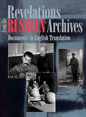 Revelations from the Russian Archives: Documents in English Translation by Diane P. Koenker, Library of Congress