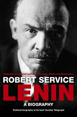 Lenin: A Biography by Robert Service