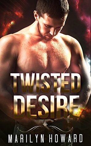 Twisted Desire by Marilyn Howard