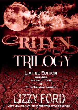 The Rhyn Trilogy by Lizzy Ford