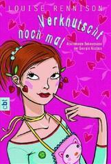 Verknutscht noch mal by Louise Rennison