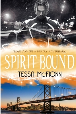 Spirit Bound: Book Two of the Guardians by Tessa McFionn