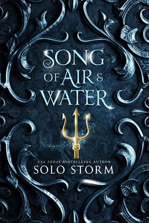 Song of Air and Water by Solo Storm