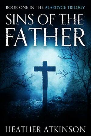 Sins of the Father by Heather Atkinson