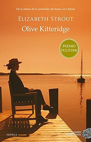 Olive Kitteridge by Elizabeth Strout