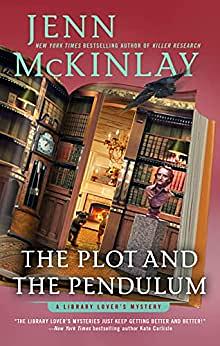 The Plot and the Pendulum by Jenn McKinlay