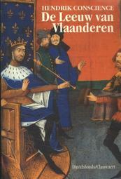 De Leeuw van Vlaanderen, of De Slag der Gulden Sporen by Hendrik Conscience